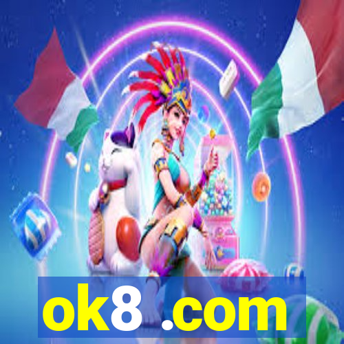 ok8 .com