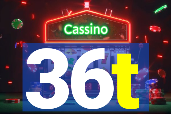 36t