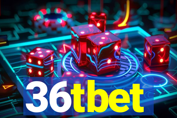 36tbet