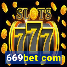 669bet com