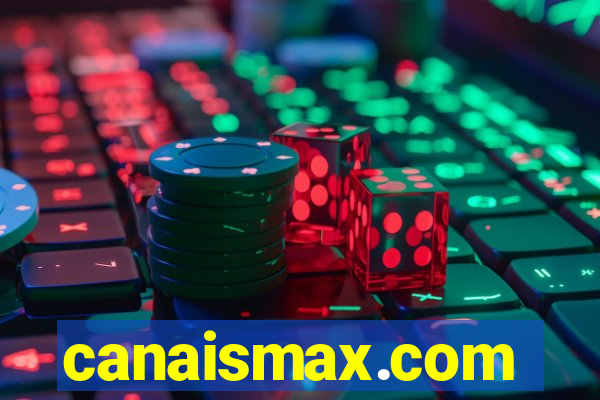 canaismax.com