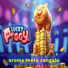 erome ivete sangalo
