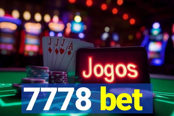 7778 bet