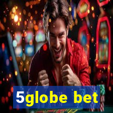 5globe bet