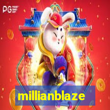 millianblaze