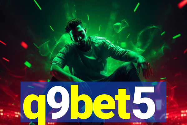 q9bet5