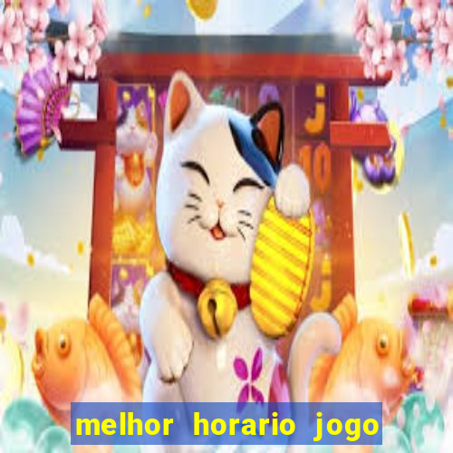 melhor horario jogo fortune rabbit
