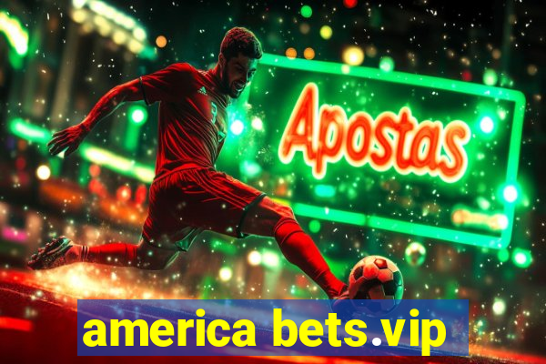 america bets.vip