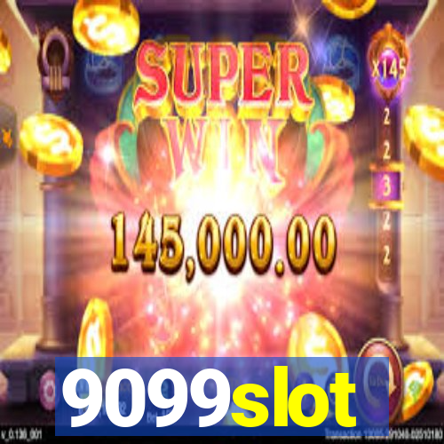 9099slot