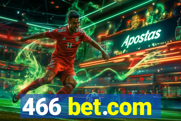 466 bet.com