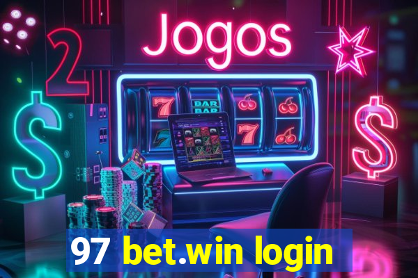 97 bet.win login