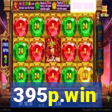 395p.win
