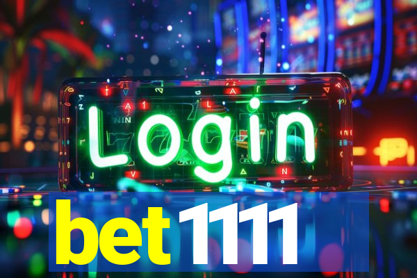 bet1111