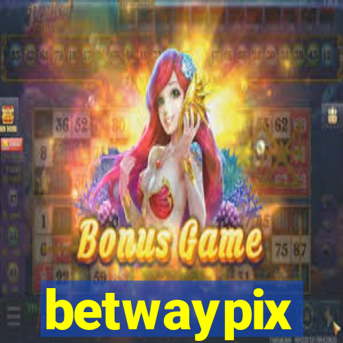 betwaypix