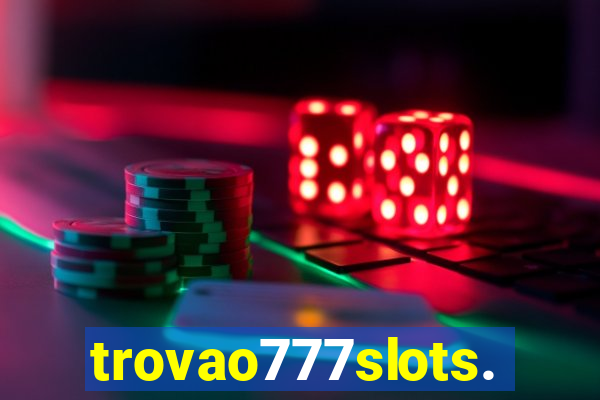 trovao777slots.com