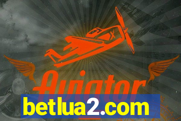 betlua2.com