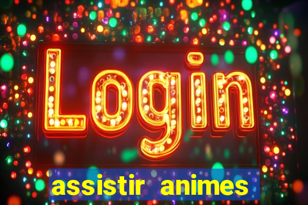 assistir animes online nz