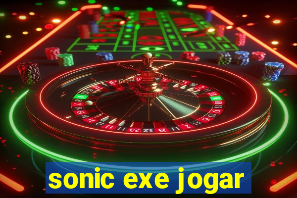sonic exe jogar