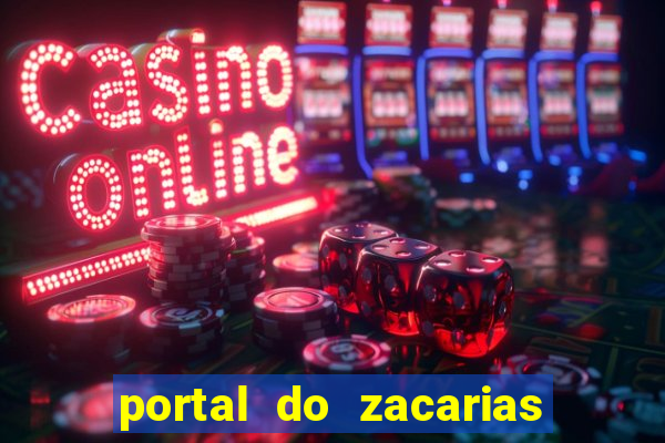 portal do zacarias mais 18