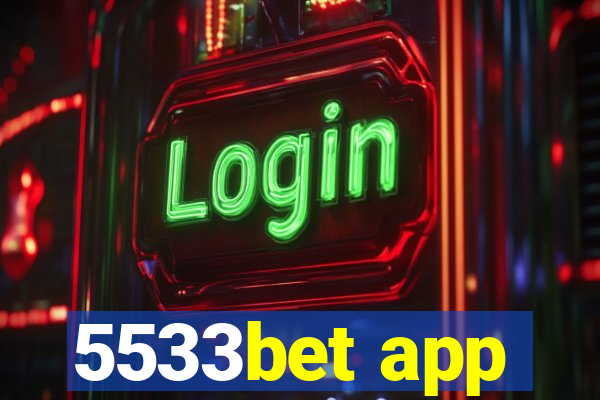5533bet app