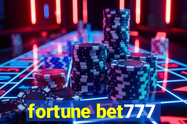 fortune bet777