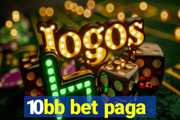 10bb bet paga