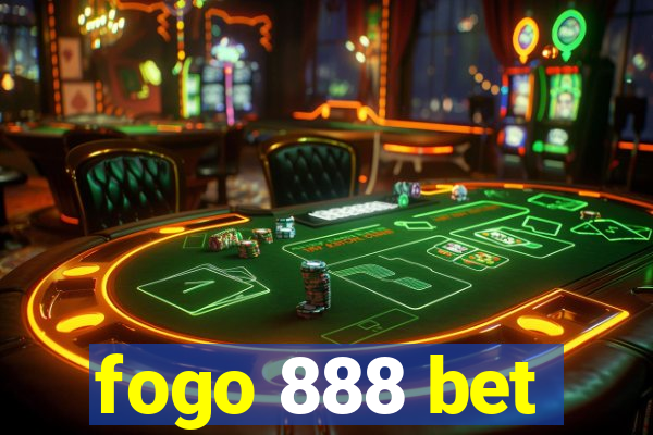 fogo 888 bet