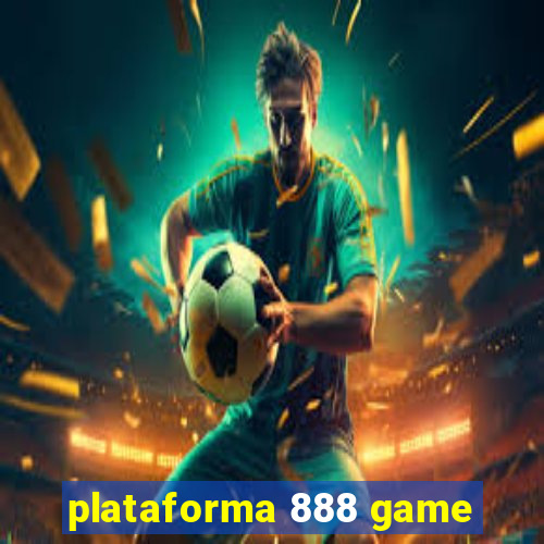 plataforma 888 game