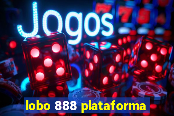lobo 888 plataforma