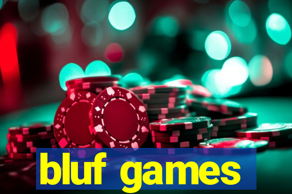 bluf games