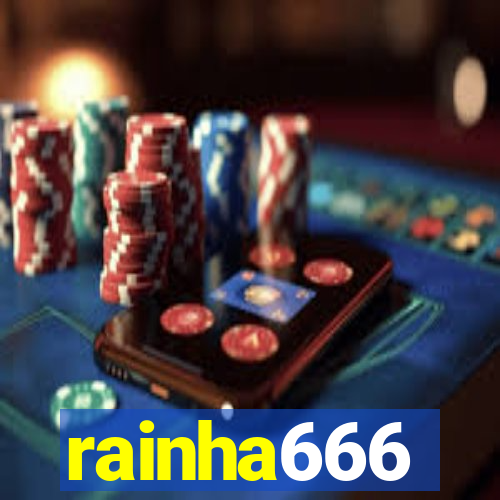 rainha666