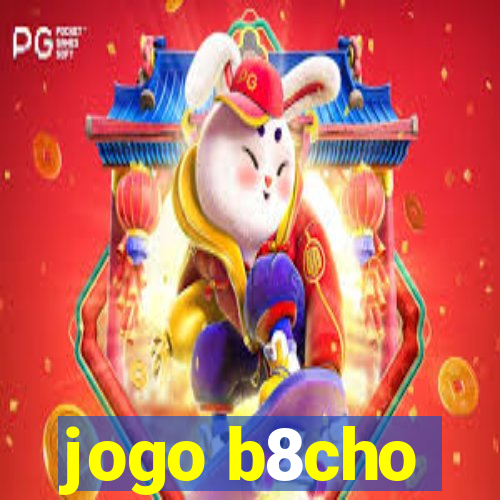 jogo b8cho