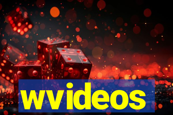wvideos