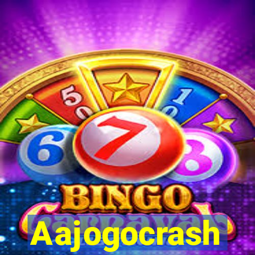 Aajogocrash