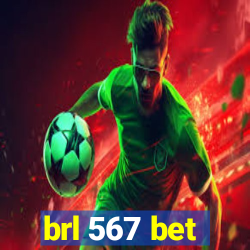 brl 567 bet