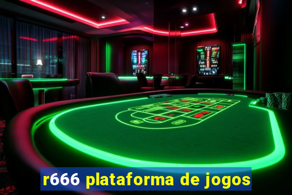 r666 plataforma de jogos