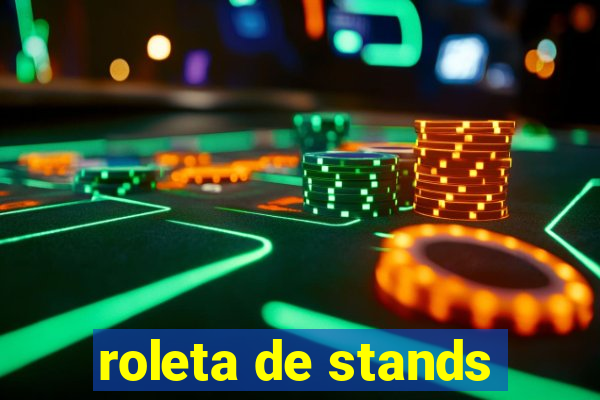 roleta de stands
