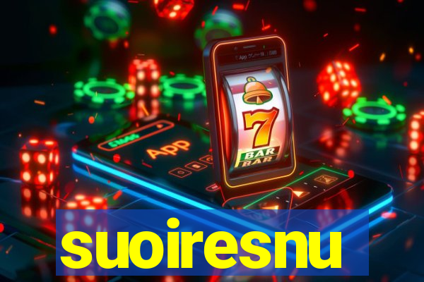 suoiresnu