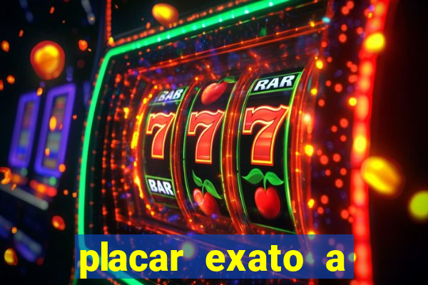 placar exato a qualquer momento bet365