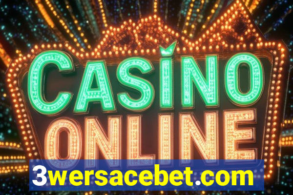 3wersacebet.com