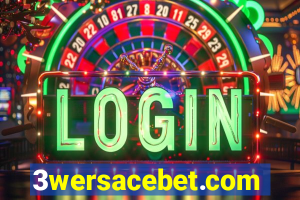 3wersacebet.com