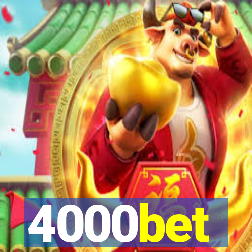 4000bet