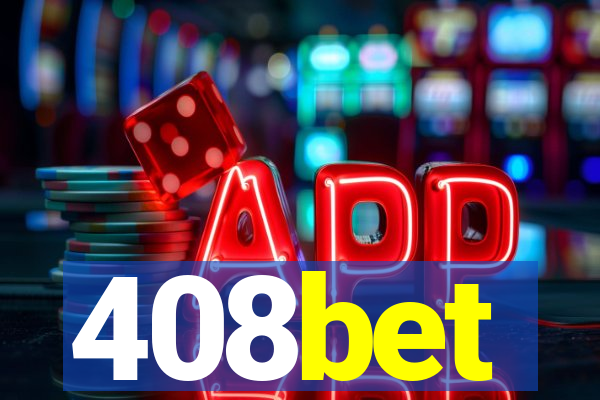 408bet
