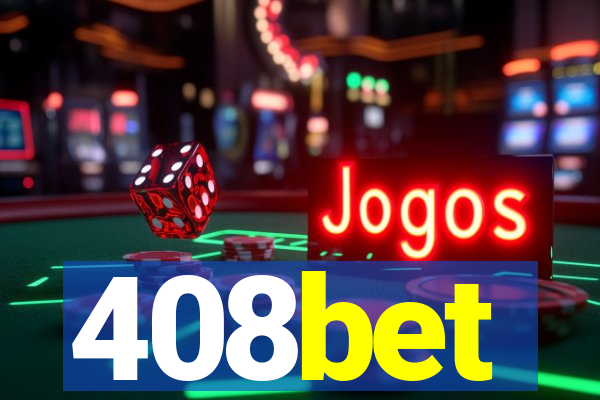 408bet