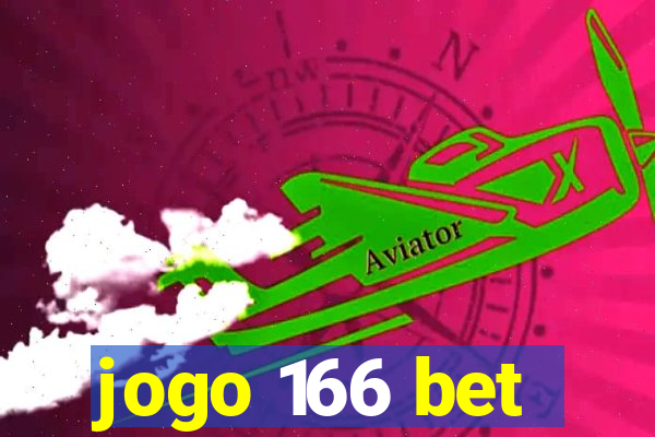 jogo 166 bet