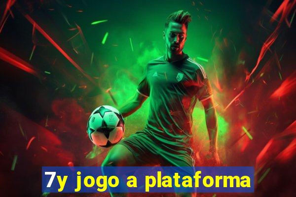 7y jogo a plataforma