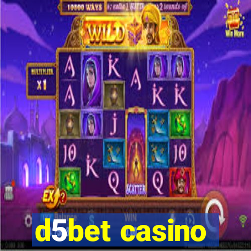 d5bet casino