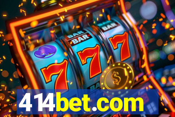 414bet.com