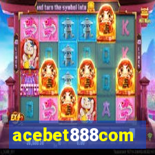 acebet888com