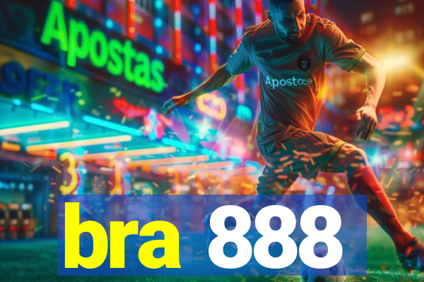 bra 888
